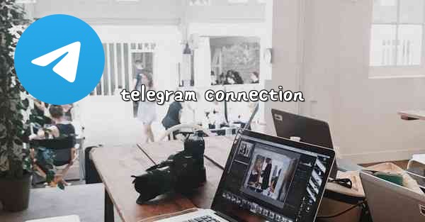 telegram connection